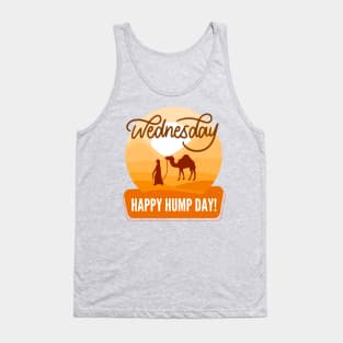 Guess What Its Hump Day Memes For Work Funny Employee Employer Dark Humor Tank Top